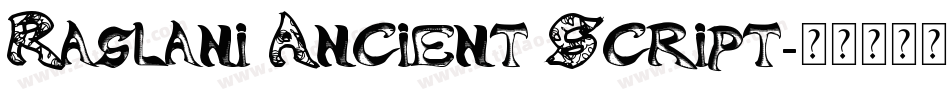 Raslani Ancient Script字体转换